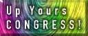 Up Yours Congress